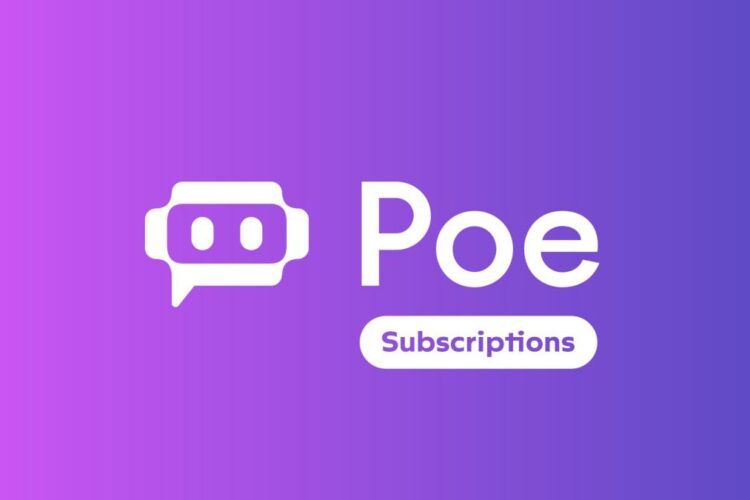 Quora’s Poe is offering subscription plans that will allow you to communicate with a GPT-4-powered bot