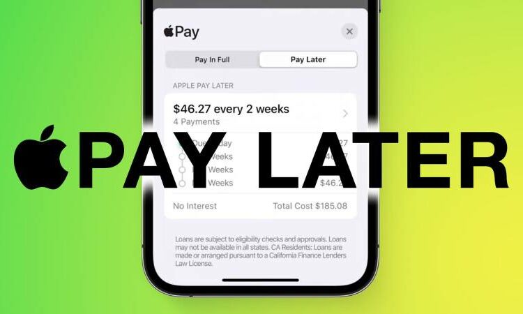 Apple releases ‘Pay Later’ service in the United States