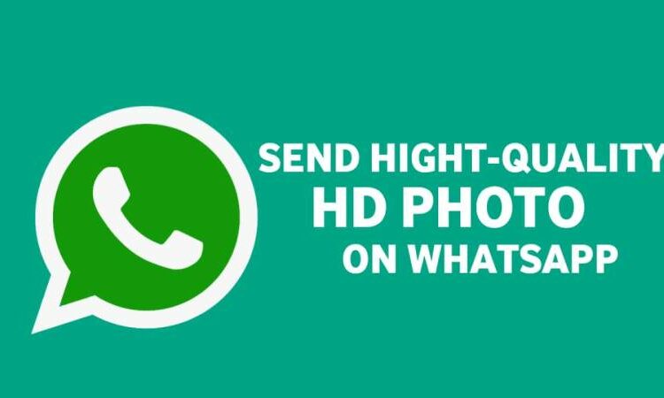 WhatsApp rolling out ‘HD photos’ sharing feature for iOS and Android