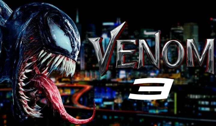 Release of “Venom 3” is now scheduled for November 2024